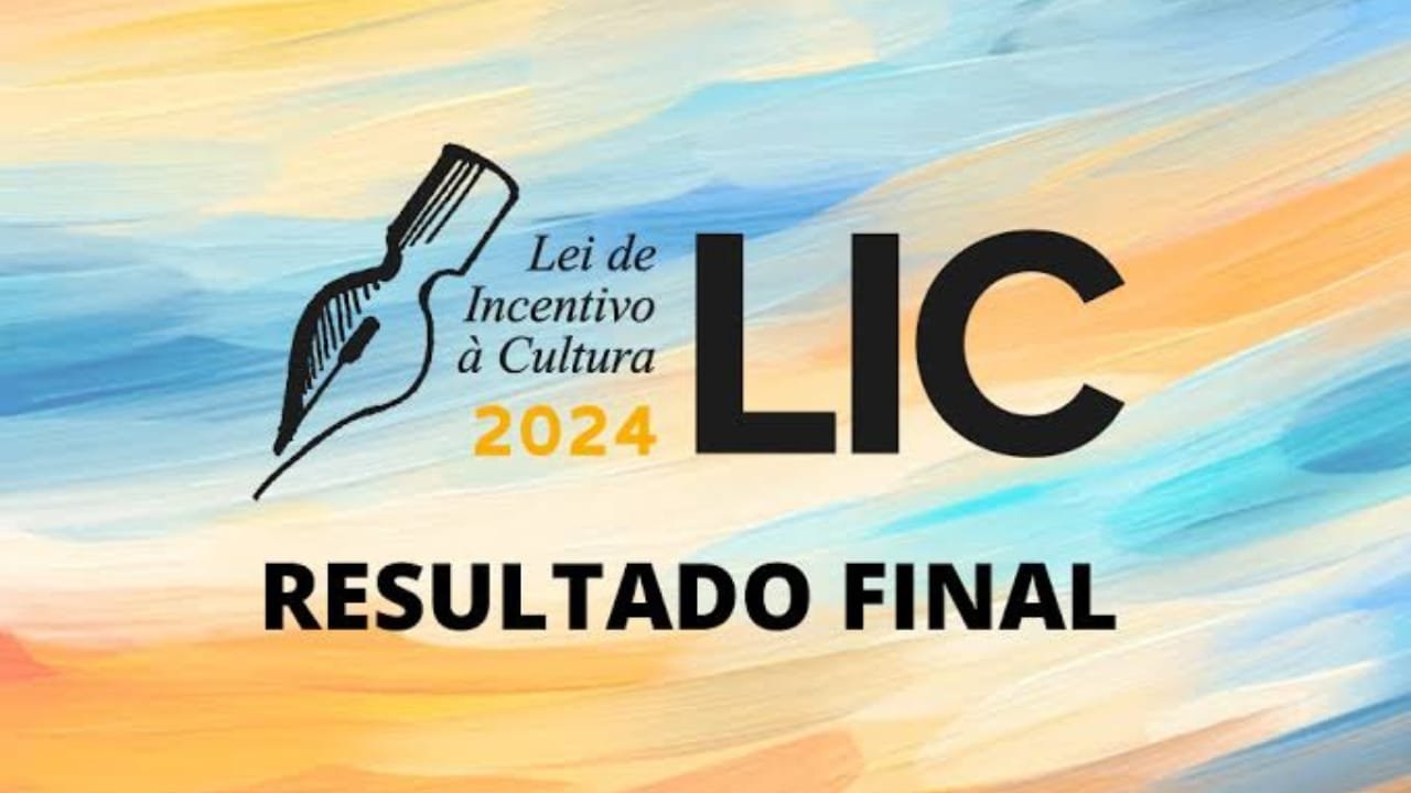 Lei de Incentivo à Cultura,LIC 2025,Edital LIC,Imposto de Renda,projetos culturais,patrocínio cultural