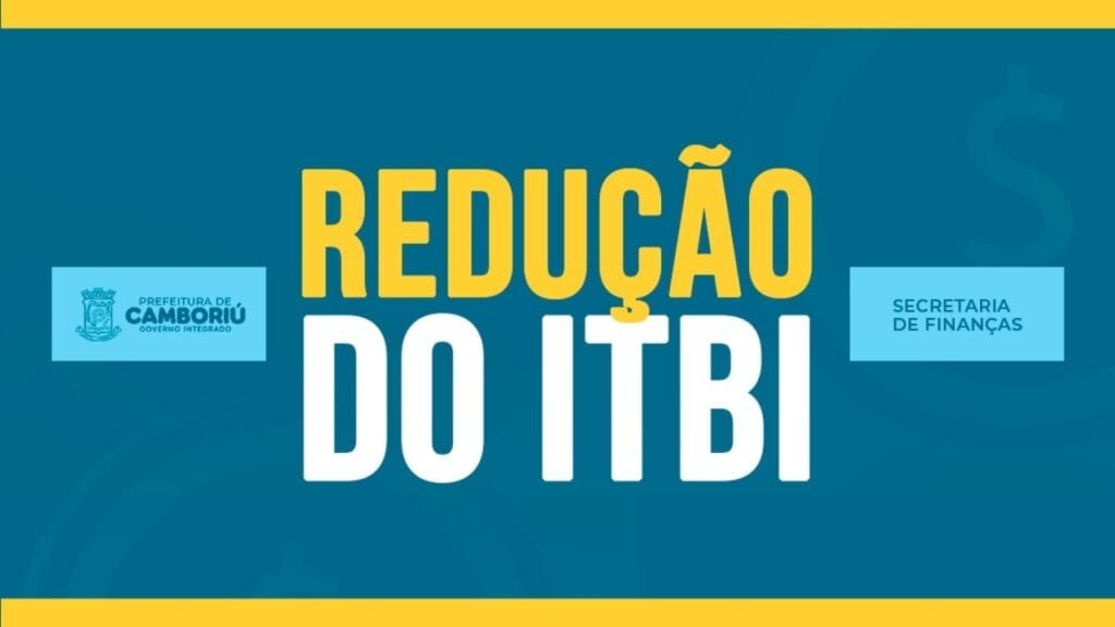 programa de incentivo fiscal,ITBI,Camboriú,alíquota reduzida,regularização de imóveis