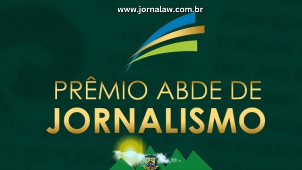 Prêmio ABDE 2025,jornalismo regional,Sistema Nacional de Fomento,desenvolvimento regional,imprensa sustentável
