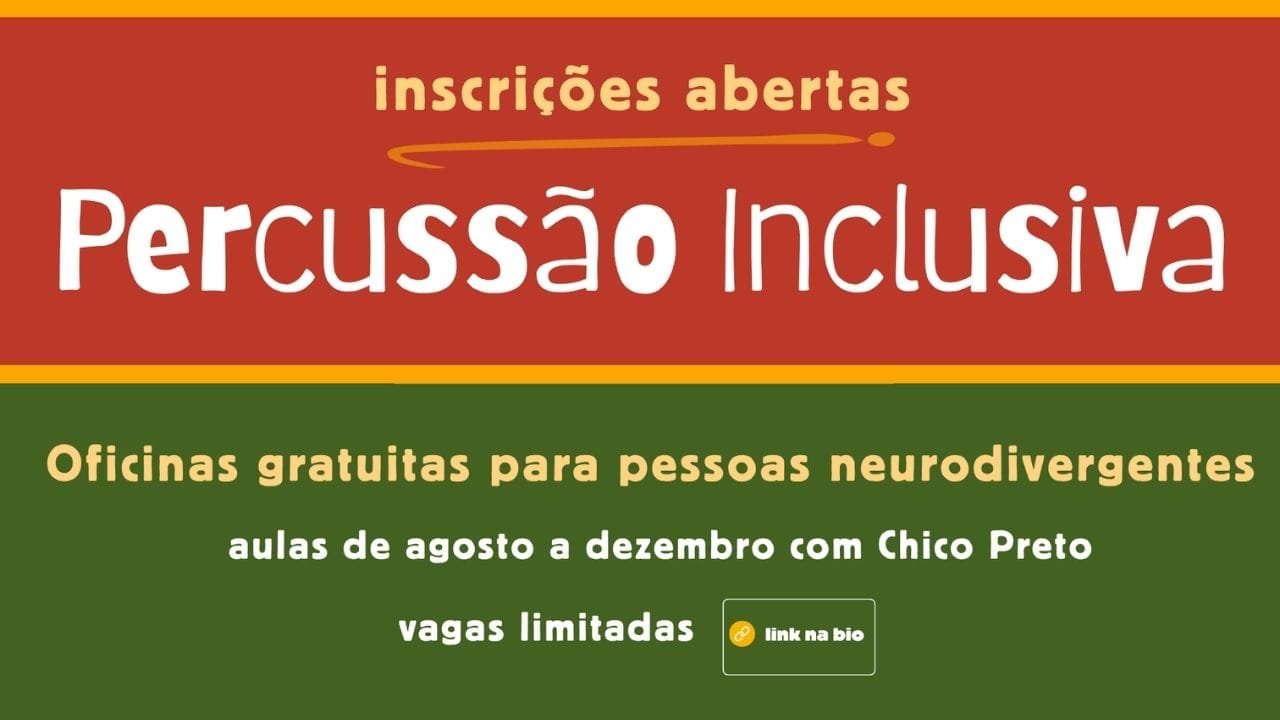 Percussão Inclusiva Itajaí,oficinas gratuitas música,projeto de inclusão musical