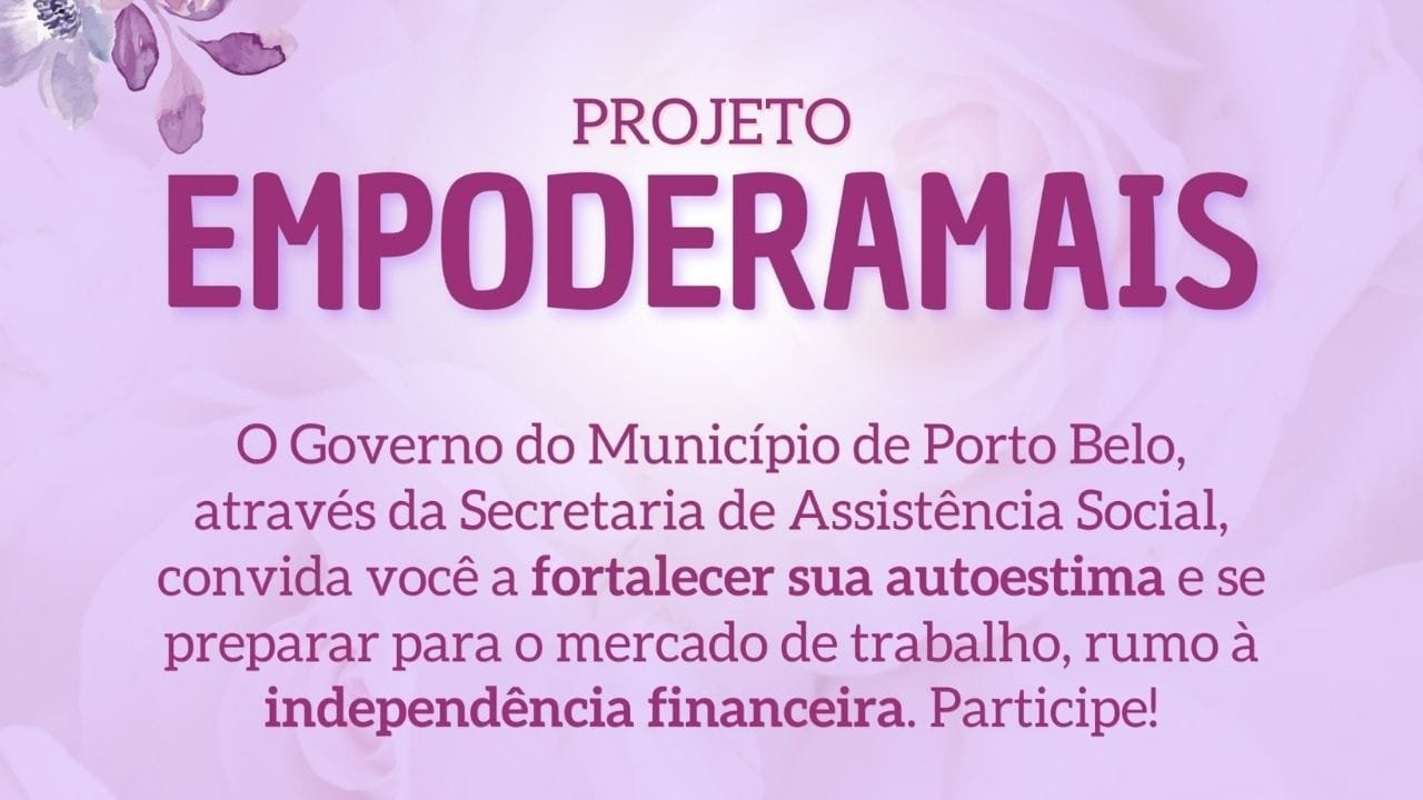 Empoderamais Porto Belo,empoderamento feminino,assistência social Porto Belo,CREAS Porto Belo,fortalecimento de mulheres