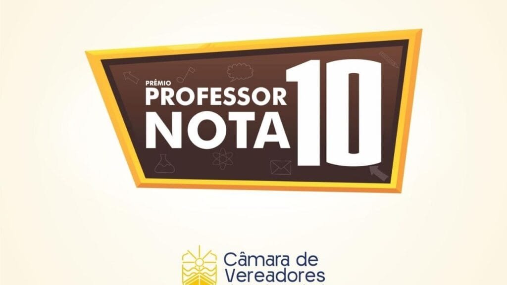 Prêmio Professor Nota Dez,Balneário Camboriú educação,homenagem a professore